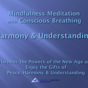 Meditation for harmony and understanding